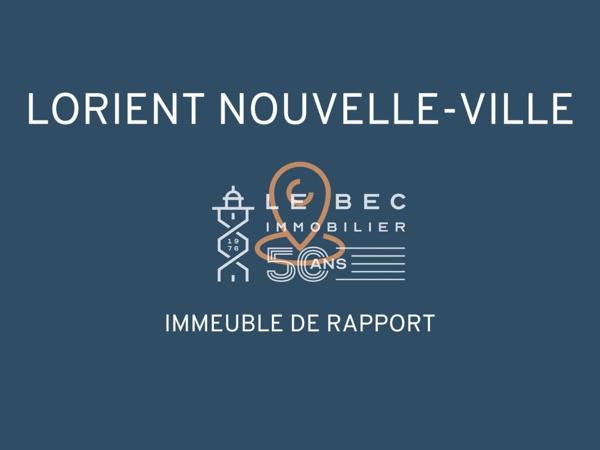 EXCLUSIVITÉ LORIENT NOUVELLE-VILLE : Belle opportunité pour investisseur