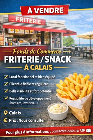 Nouveauté dans votre agence Nestenn un Fonds de commerce pour une Friterie /Snack