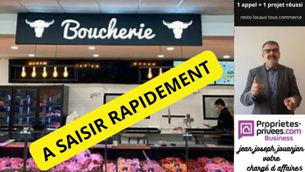 AXE TOULOUSE MONTAUBAN - VOTRE FUTUR  BOUCHERIE TRAITEUR